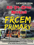 All in one notes FRCEM Primary (Moussa Issa)