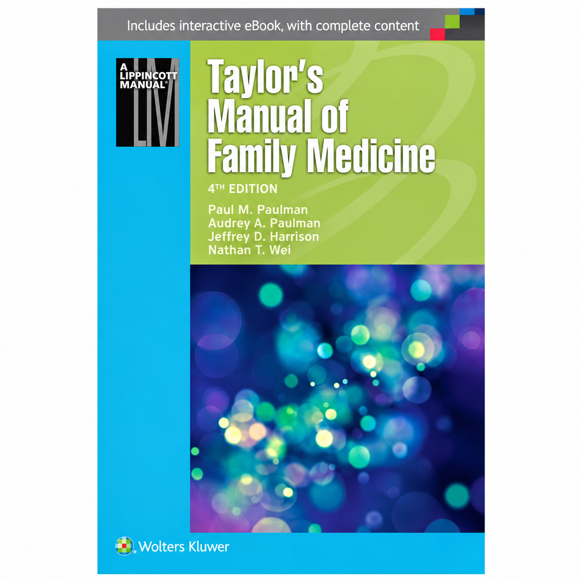 Taylor’s manual of family medicine 4e