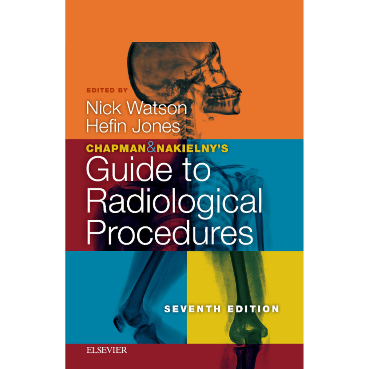 Guide to Radiological procedures 7e