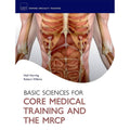 Basic science for core medical training
