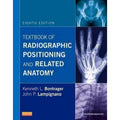 Textbook of radiographic positioning 8e (839 pages)