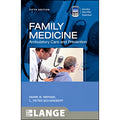 Family medicine - ambulatory care and prevention 5e