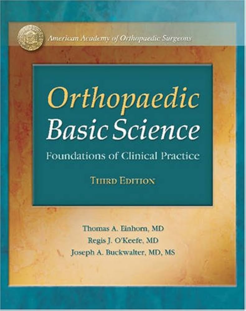 Orthopaedic basic science AAOS 4e