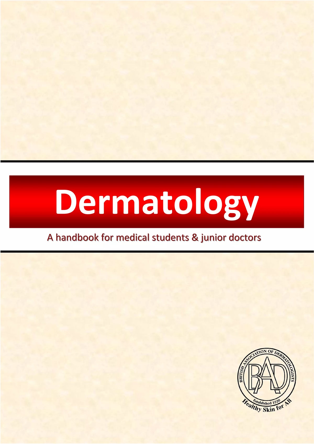 Dermatology a handbook for medical students and junior doctors 3e