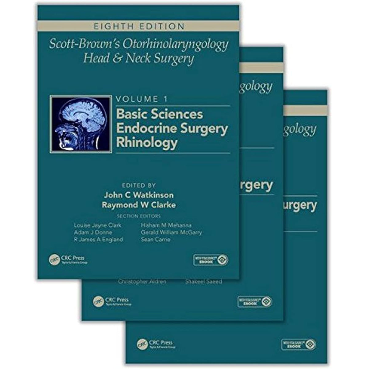 Scott-Brown’s otorhinolaryngology Head & Neck surgery 8e