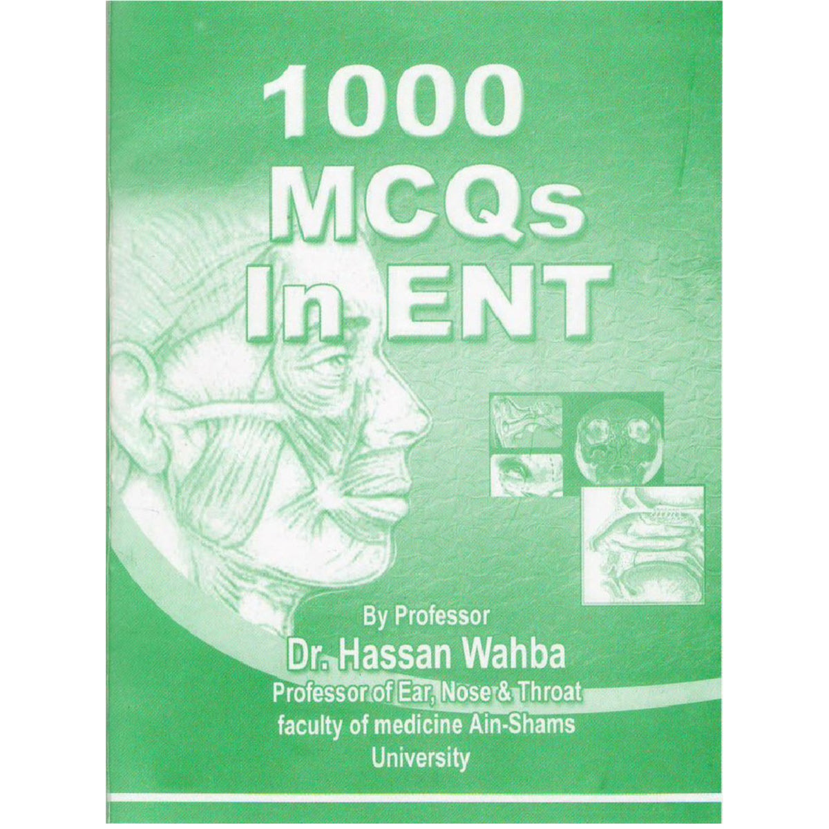 1000 MCQs in ENT