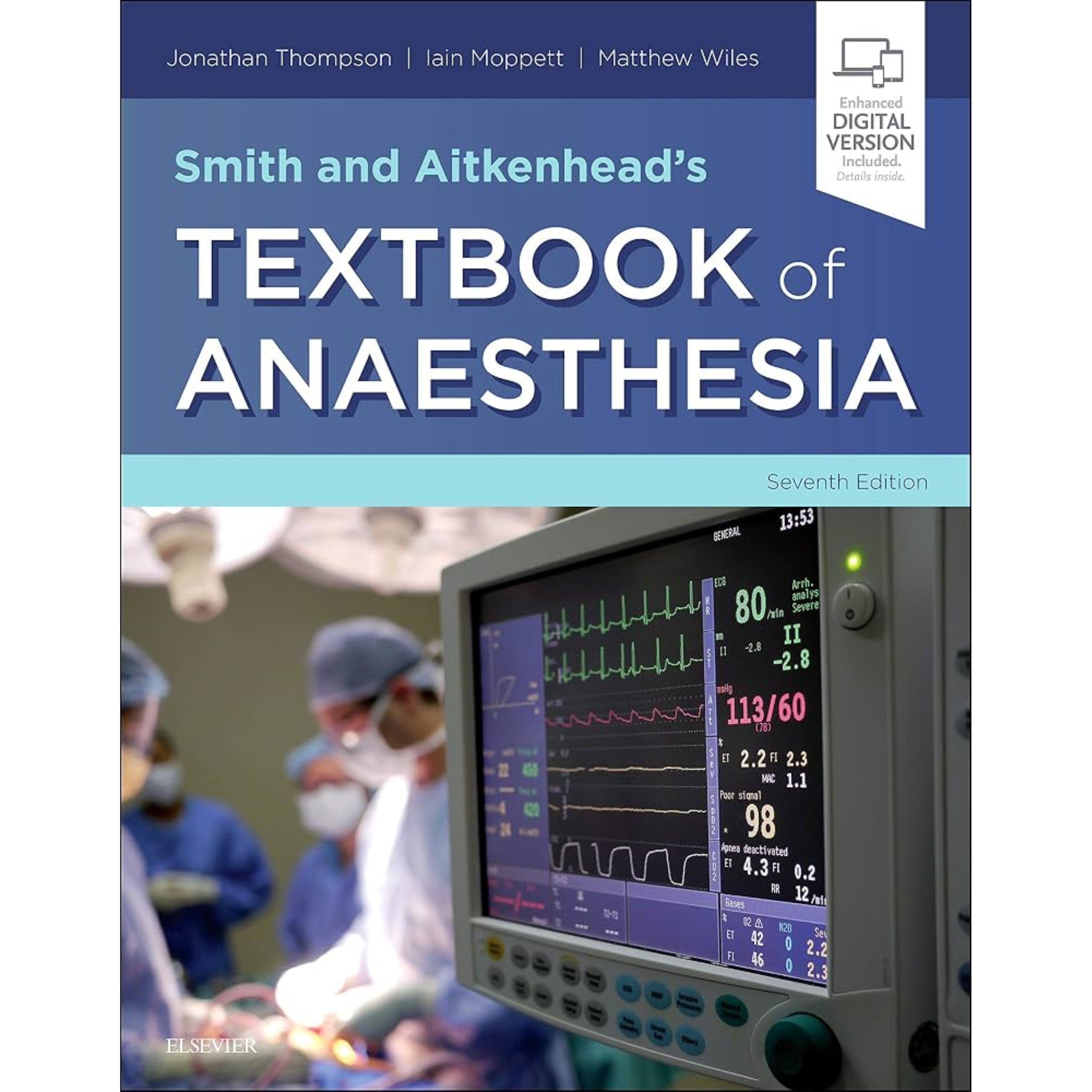 Smith & Aitkenhead’s textbook of anaesthesia 7e