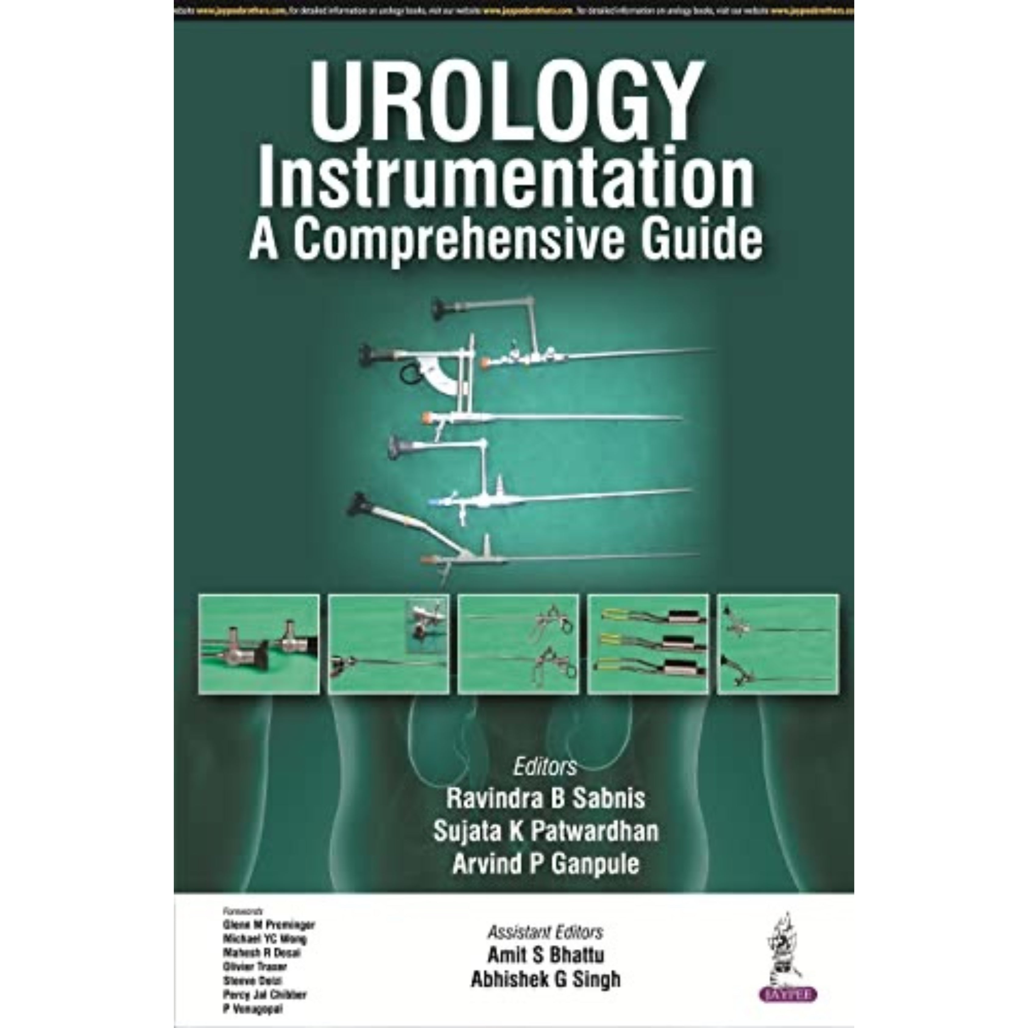 Urology instrumentation a comprehensive guide
