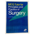 MCQ Tutor for principles and practice of surgery (T diamond)