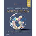 Brown’s atlas of regional anaesthesia 6e