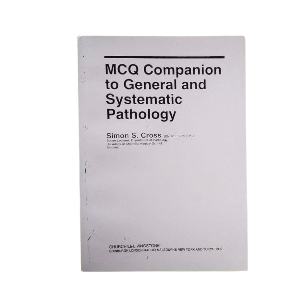 MCQ companion to general and systemic pathology (Simon)