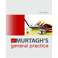 Murtagh’s general practice handbook 6e