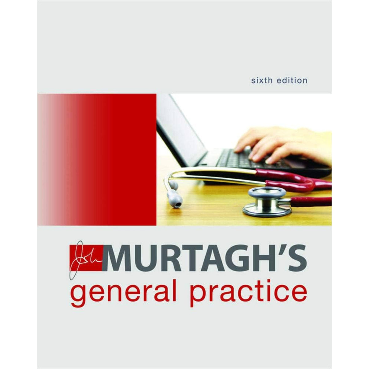 Murtagh’s general practice handbook 6e