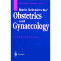 Basic science for obstetrics & gynecology (Tim Chard) 5e