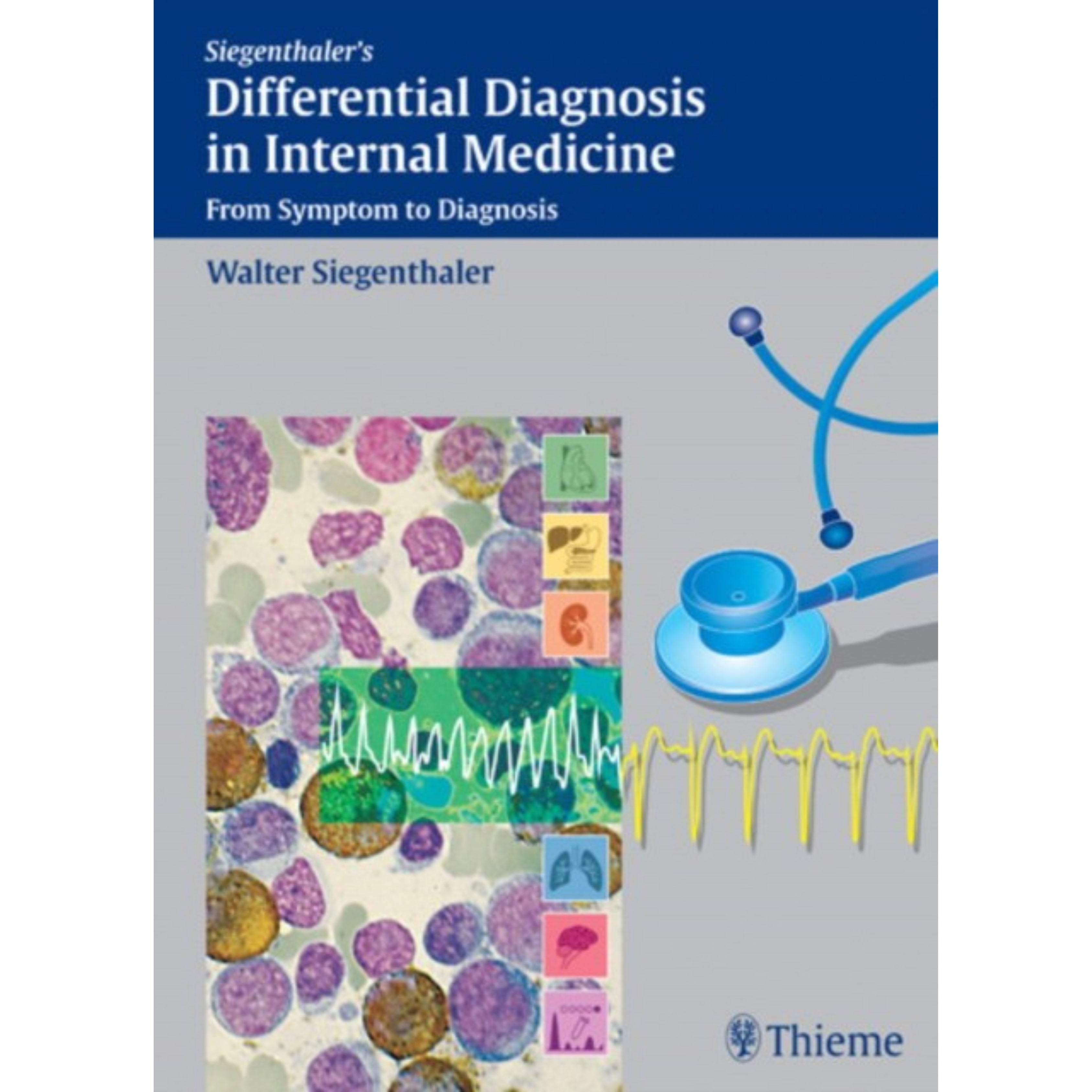 Differential diagnosis in internal medicine from symptom to diagnosis