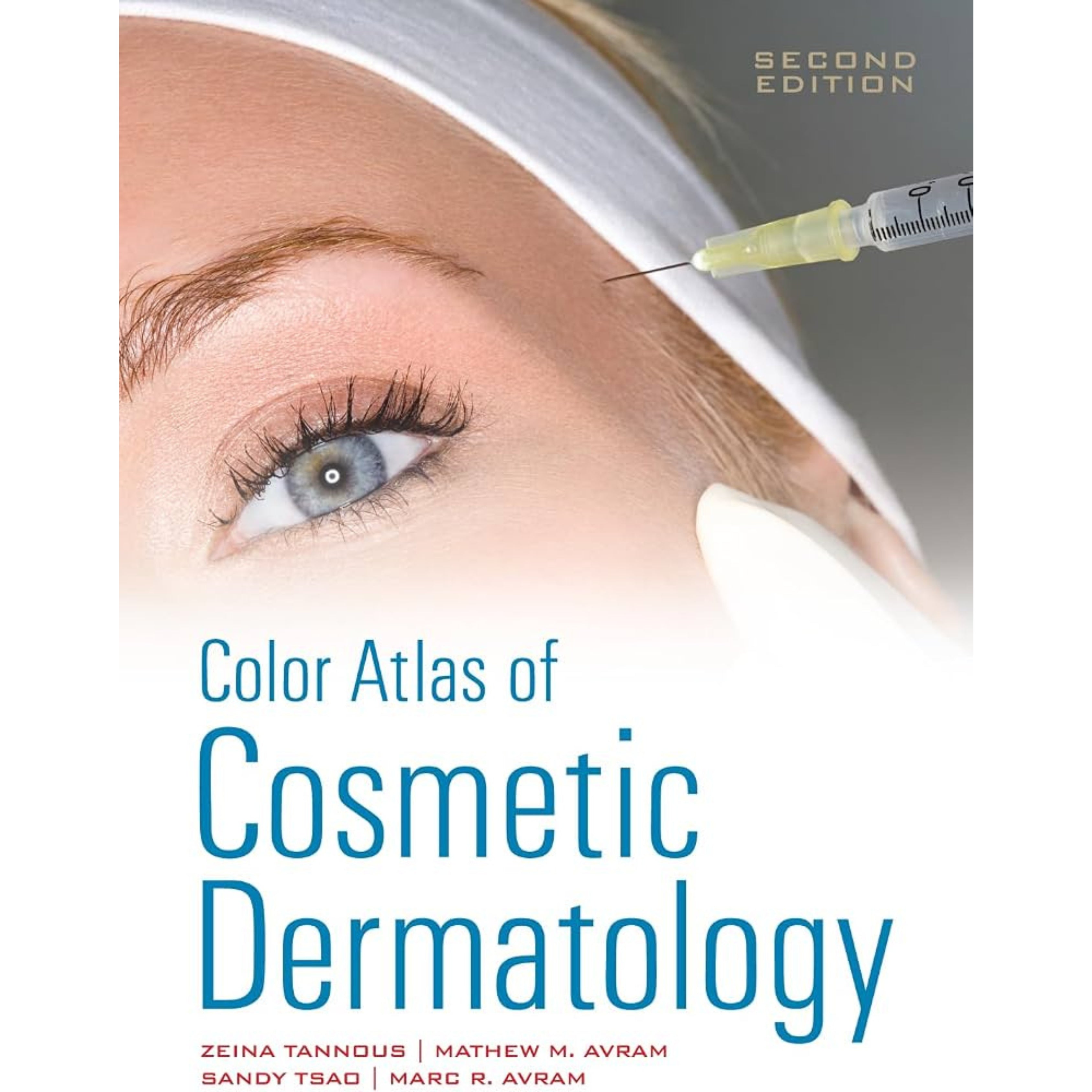Color atlas of cosmetic dermatology (color)