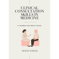 Clinical consultation in skills in medicine