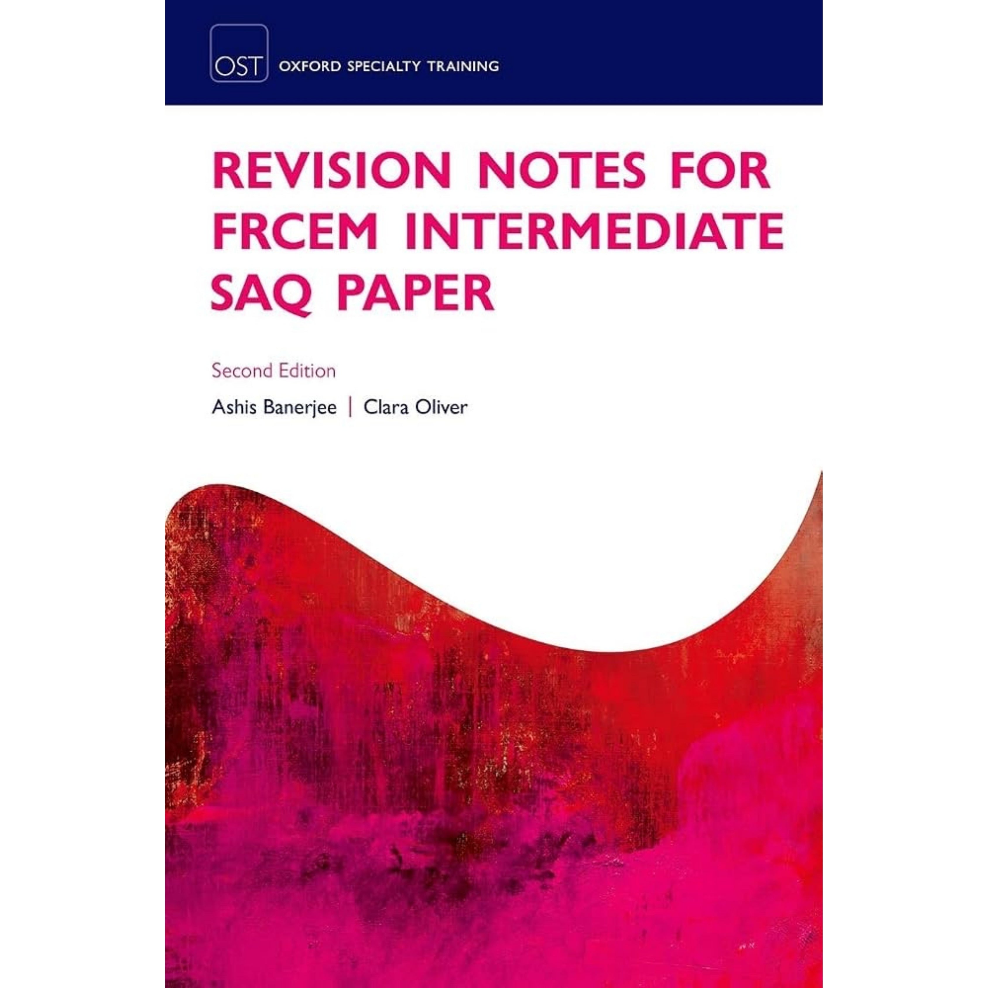 Revision notes for FRCEM intermediate SAQ paper 2e
