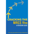 Cracking the MRCS viva a revision guide
