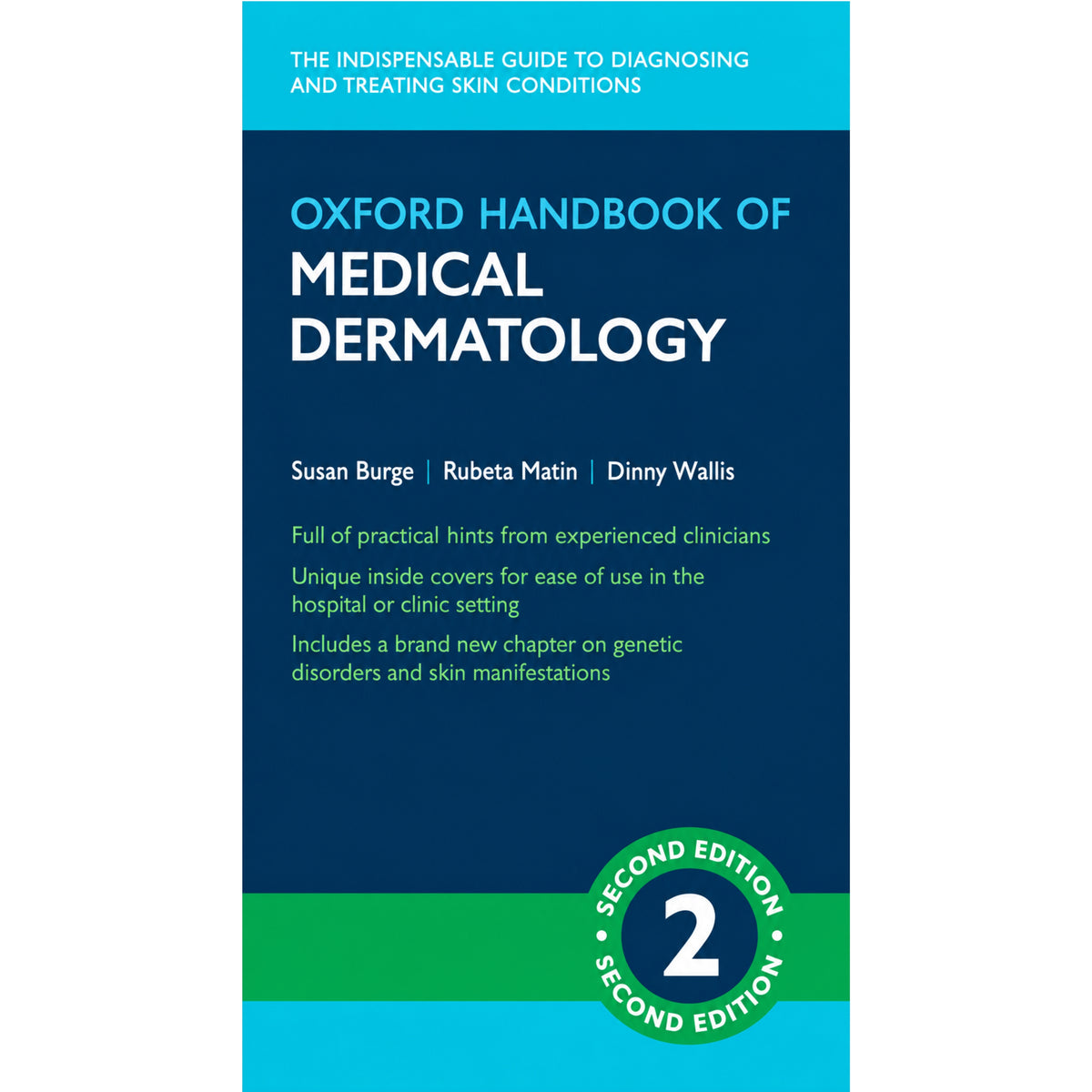 Oxford handbook of medical dermatology 2e
