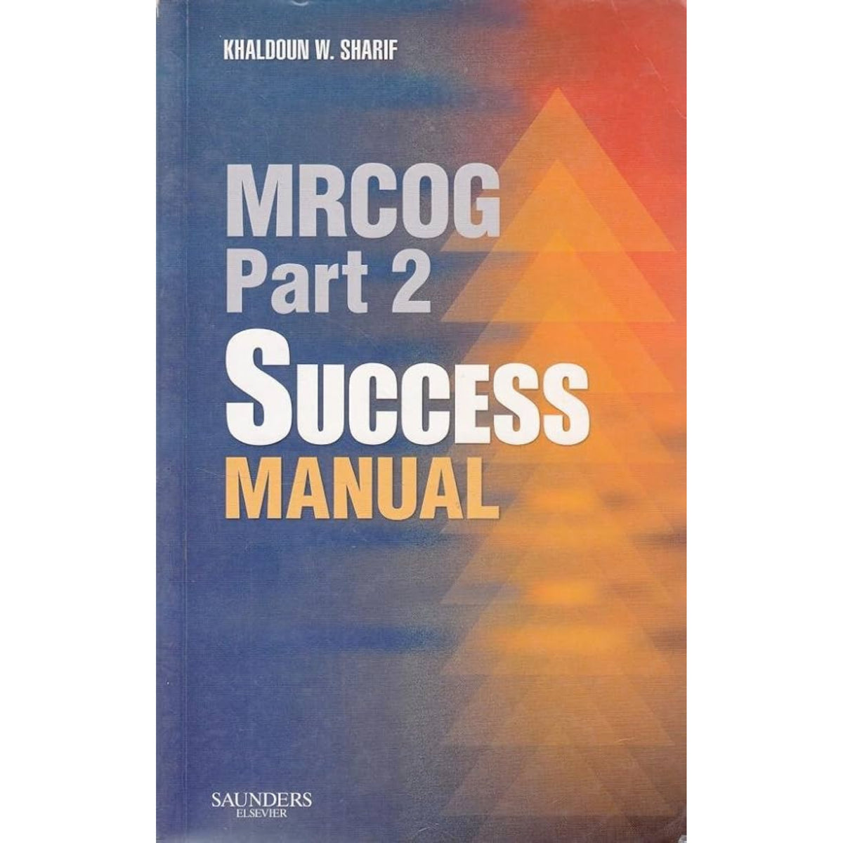 MRCOG part II success manual