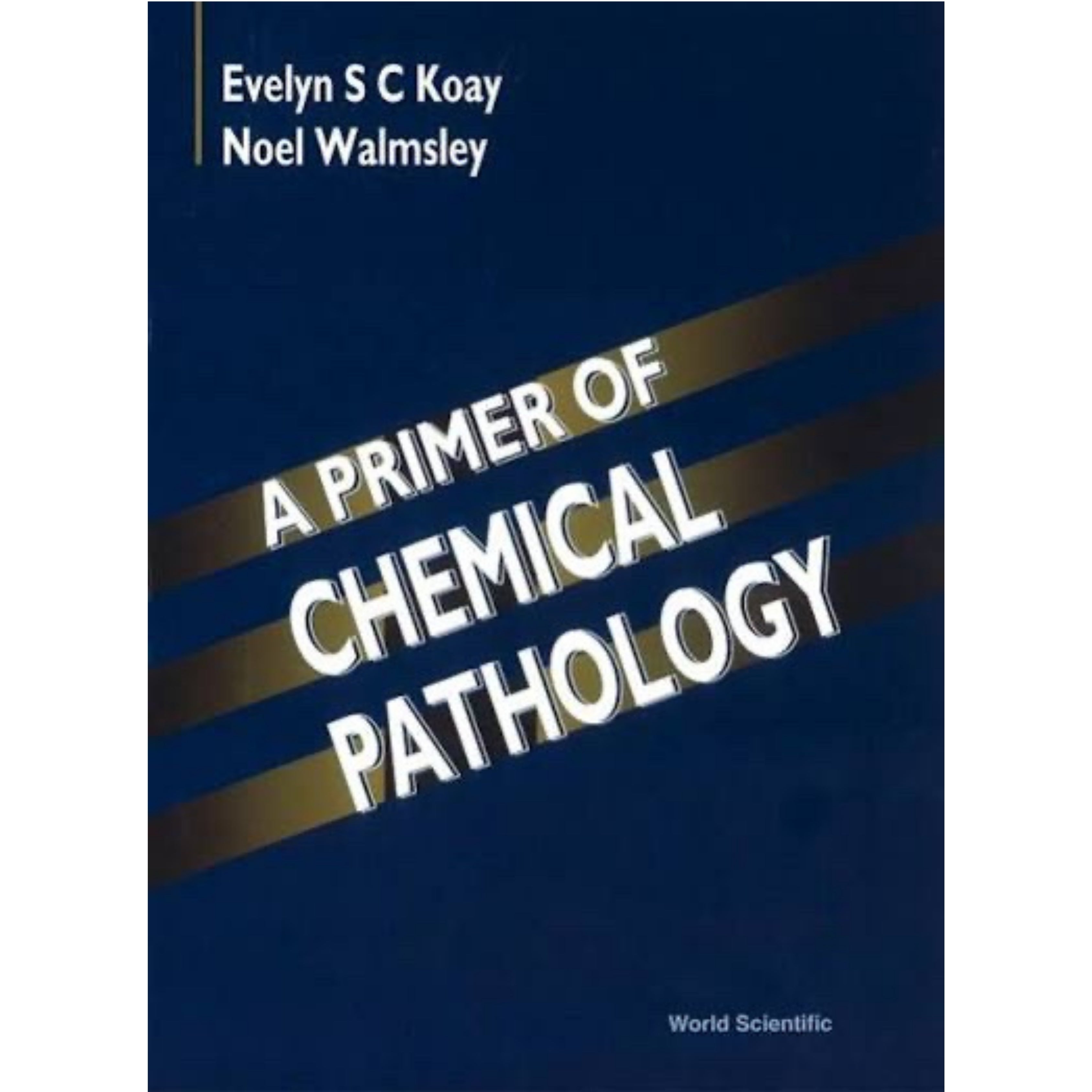 A primer of chemical pathology