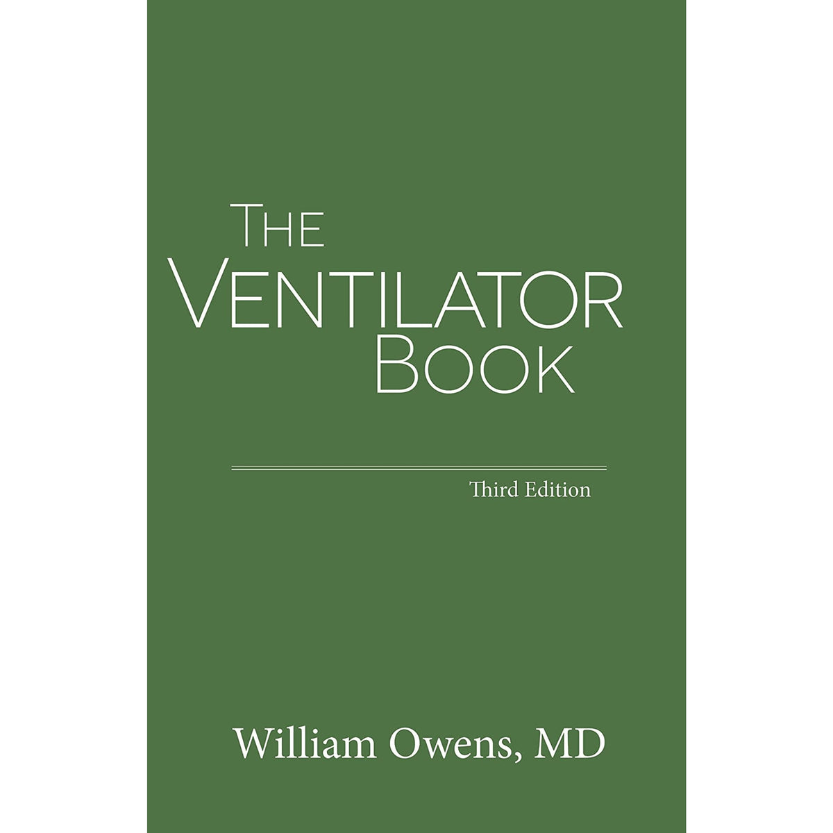 The ventilator book 3e