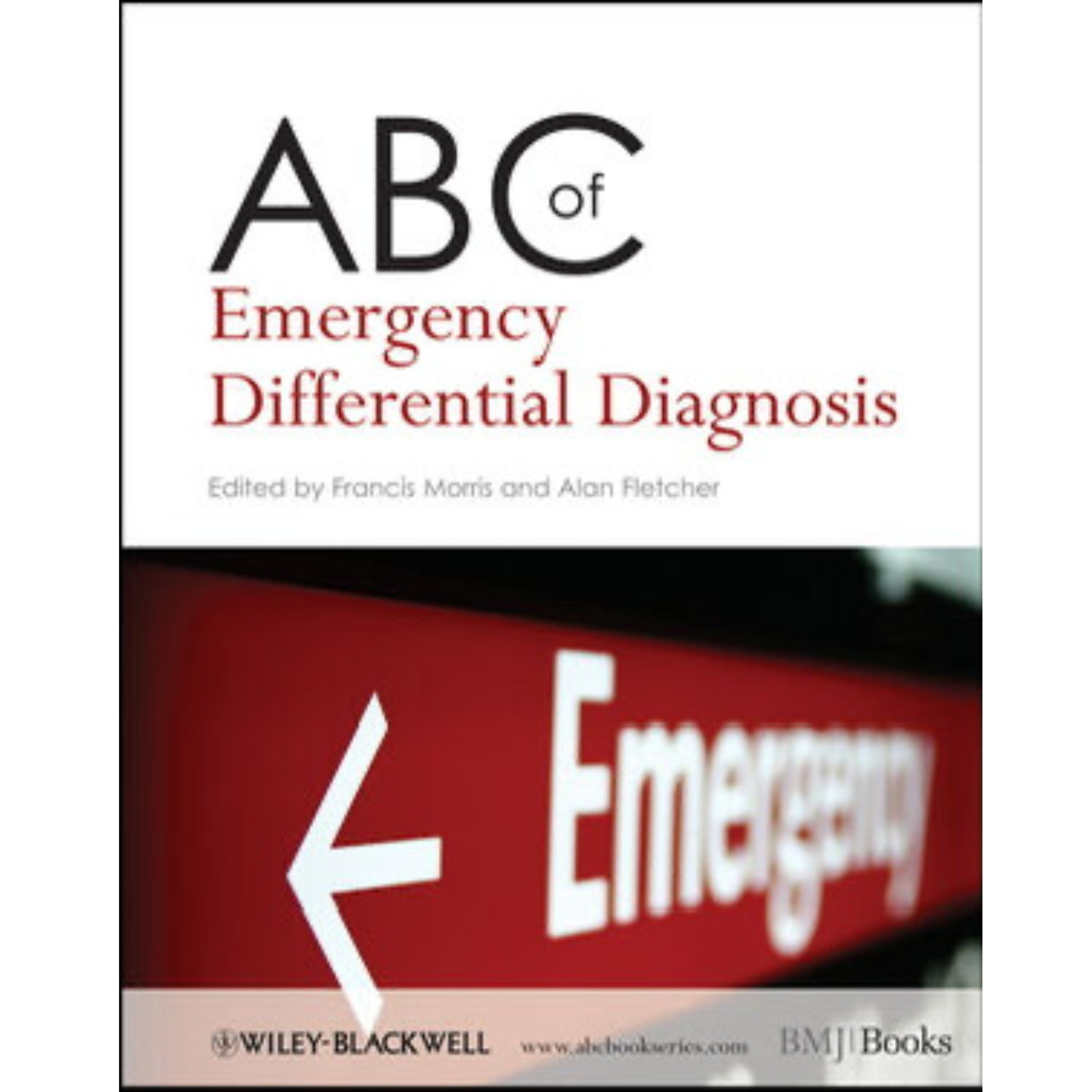ABC of emergency differential diagnosis