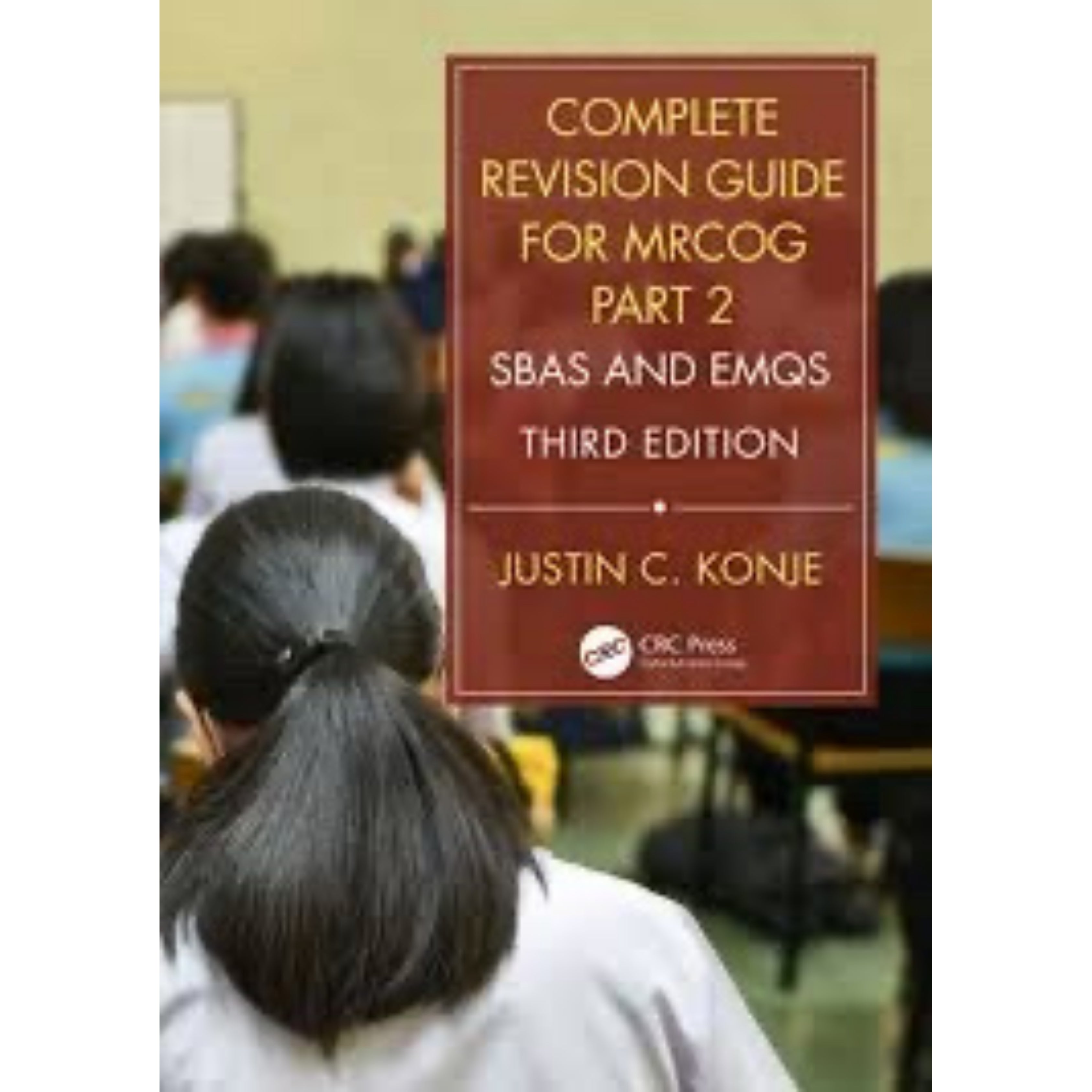Complete revision guide for MRCOG part two