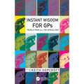 Instant wisdom for GPs
