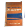 Lee’s synopsis of anaesthesia