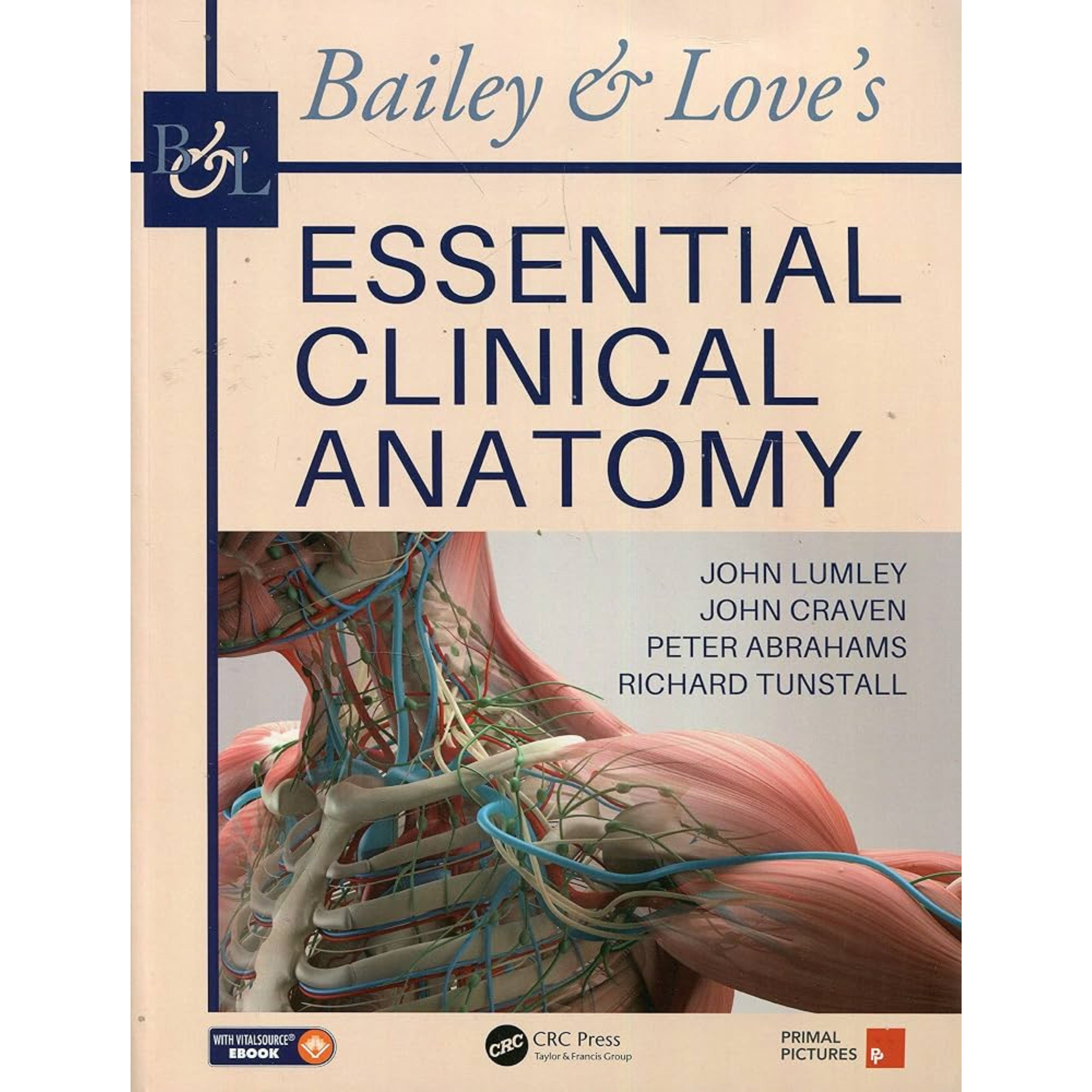 Bailey & Love’s essential clinical Anatomy