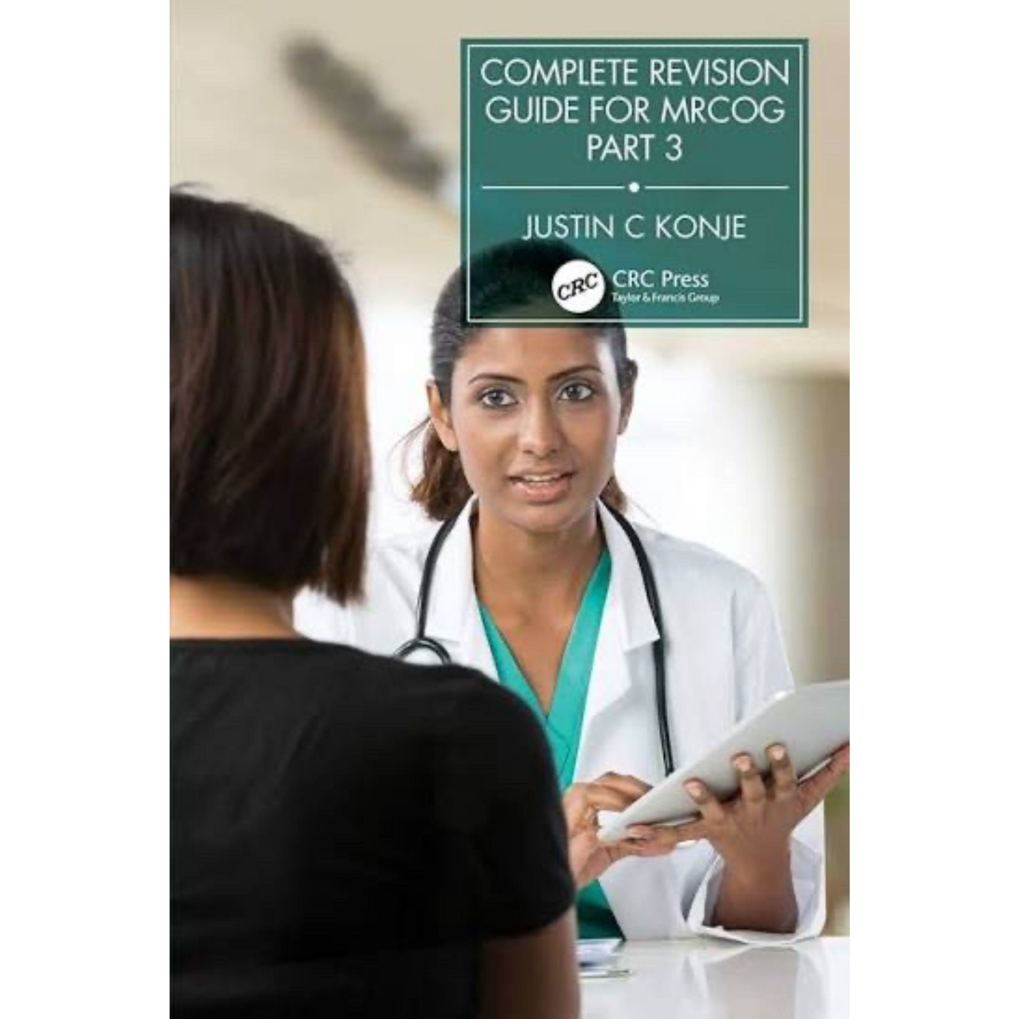 Complete revision guide for MRCOG part 3