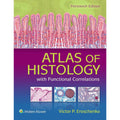 Atlas of histology with functional correlations 13e