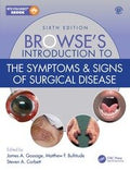 Browse's introduction to the symptoms & signs of surgical disease 6e