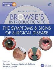 Browse's introduction to the symptoms & signs of surgical disease 6e