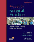 Essential Surgical Practice 5e
